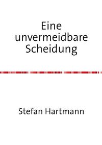 Produktbild: Eine unvermeidbare Scheidung