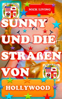 Produktbild: Sunny und die Stra&szlig;en von Hollywood