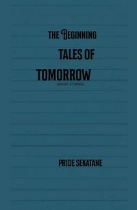 Produktbild: The beginning tales of tomorrow