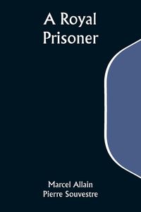 Produktbild: A Royal Prisoner