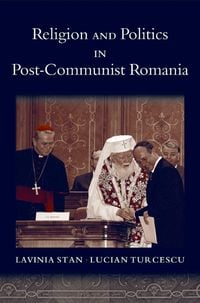 Produktbild: Religion and Politics in Post-Communist Romania