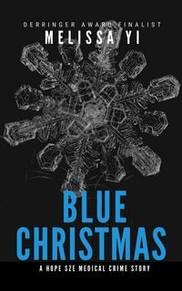 Produktbild: Blue Christmas (Hope Sze Medical Crime, #5.2)
