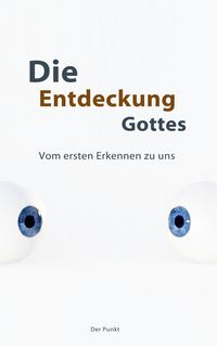 Produktbild: Die Entdeckung Gottes