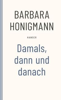 Produktbild: Damals, dann und danach