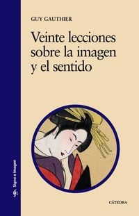 Produktbild: Veinte lecciones sobre la imagen y el sentido
