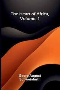 Produktbild: The heart of Africa, Vol. 1