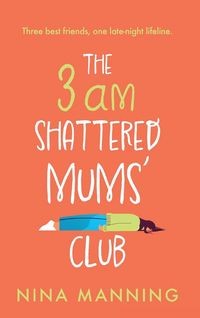 Produktbild: The 3am Shattered Mum's Club