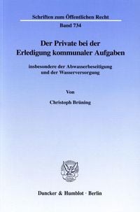 Produktbild: Der Private bei der Erledigung kommunaler Aufgaben