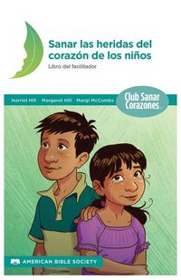Produktbild: Sanando las Heridas del Coraz&oacute;n