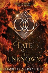 Produktbild: Fate of the Unknown (Magic of the Realm Book 3)