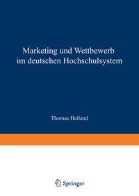 Produktbild: Marketing und Wettbewerb im deutschen Hochschulsystem