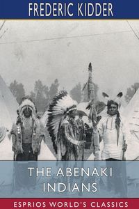 Produktbild: The Abenaki Indians (Esprios Classics)
