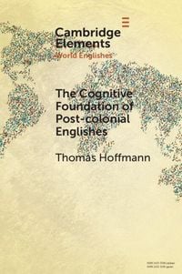 Produktbild: The Cognitive Foundation of Post-colonial Englishes