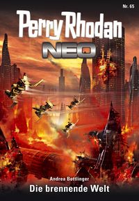 Produktbild: Perry Rhodan Neo 65: Die brennende Welt