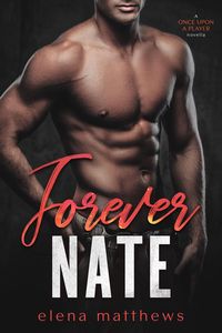 Produktbild: Forever Nate (Once Upon a Player, #1)