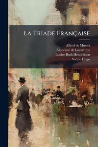 Produktbild: La Triade Fran&ccedil;aise