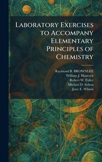 Produktbild: Laboratory Exercises to Accompany Elementary Principles of Chemistry
