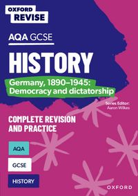 Produktbild: Oxford Revise: AQA GCSE History: Germany, 1890-1945: Democracy and dictatorship