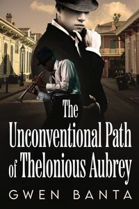 Produktbild: The Unconventional Path of Thelonious Aubrey