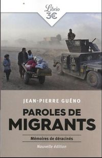 Produktbild: Paroles de migrants : m&eacute;moires de d&eacute;racin&eacute;s
