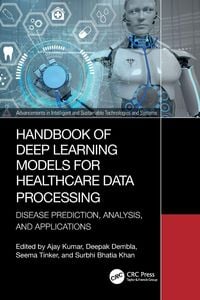 Produktbild: Handbook of Deep Learning Models for Healthcare Data Processing