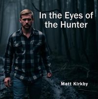 Produktbild: In The Eyes Of The Hunter