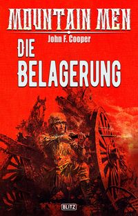Produktbild: Mountain Men 08: Die Belagerung