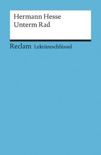 Produktbild: Lekt&uuml;reschl&uuml;ssel zu Hermann Hesse: Unterm Rad