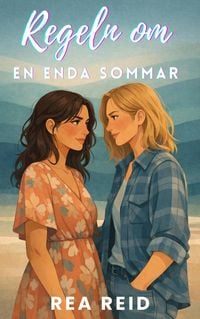 Produktbild: Regeln om en enda sommar