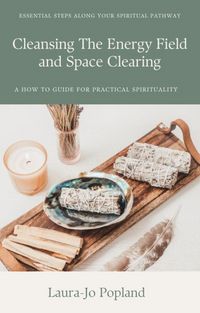 Produktbild: Cleansing The Energy Field and Space Clearing