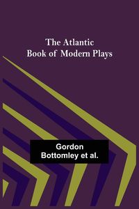 Produktbild: The Atlantic Book of Modern Plays