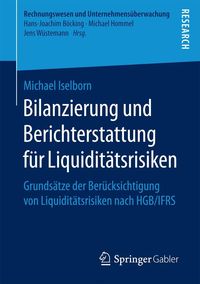 Bild vom Artikel Bilanzierung und Berichterstattung für Liquiditätsrisiken vom Autor Michael Iselborn