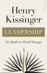 Bild vom Artikel Leadership vom Autor Henry A. Kissinger