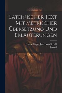 Produktbild: Lateinischer Text Mit Metrischer &Uuml;bersetzung Und Erl&auml;uterungen