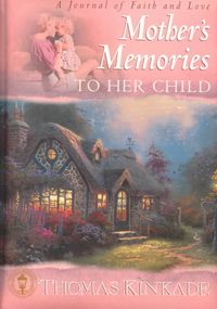 Produktbild: Mother's Memories to Her Child: A Journal of Faith and Love