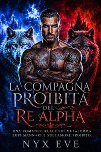 Produktbild: La Compagna Proibita del Re Alpha