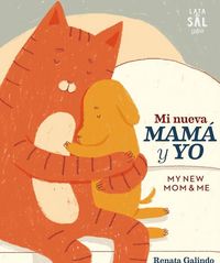 Produktbild: Mi nueva mam&aacute; y yo = My new mom and me