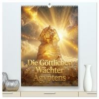 Produktbild: Die G&ouml;ttlichen W&auml;chter &Auml;gyptens (hochwertiger Premium Wandkalender 2027 DIN A2 hoch), Kunstdruck in Hochglanz