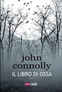Bild vom Artikel Il libro di ossa vom Autor John Connolly