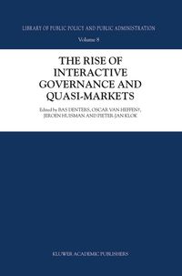 Produktbild: The Rise of Interactive Governance and Quasi-Markets