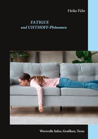 Produktbild: Fatigue und Uhthoff-Ph&auml;nomen