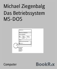 Produktbild: Das Betriebssystem MS-DOS