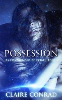 Produktbild: Possession (Les Compagnons de Zatari, #1)
