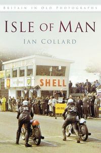 Produktbild: Isle of Man in Old Photographs