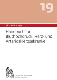 Produktbild: Bircher-Benner: (Hand)buch Nr.19 f&uuml;r Bluthochdruck, Herz- und Arteriosklerosekranke