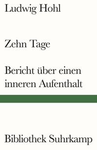 Produktbild: Zehn Tage / Bericht &uuml;ber einen inneren Aufenthalt