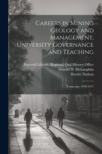 Produktbild: Careers in Mining Geology and Management, University Governance and Teaching