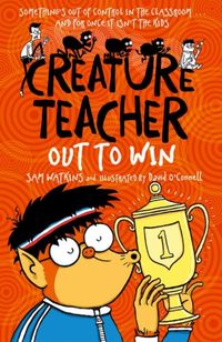 Produktbild: Watkins, S: Creature Teacher: Out to Win