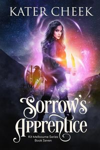 Produktbild: Sorrow's Apprentice (Kit Melbourne, #7)