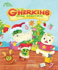 Produktbild: How the Gherkins Stole Christmas